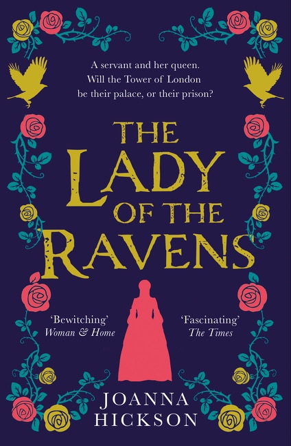 Front cover_The Lady of the Ravens (Queens of the Tower, Book 1)