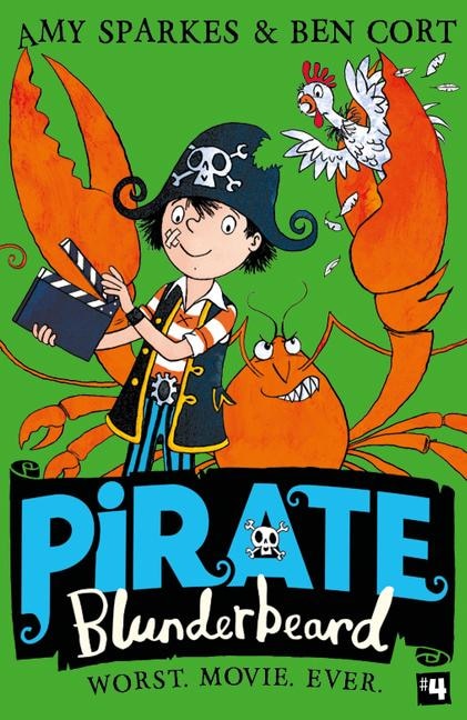 Couverture_Pirate Blunderbeard: Worst. Movie. Ever. (Pirate Blunderbeard, Book 4)