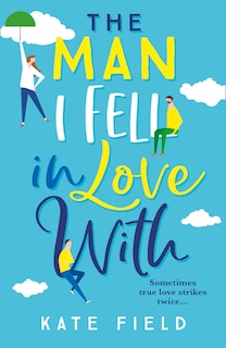 Front cover_The Man I Fell In Love With