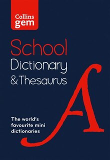 Couverture_Gem School Dictionary and Thesaurus: Trusted support for learning, in a mini-format (Collins School Dictionaries)