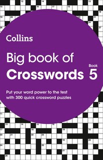 Couverture_Big Book of Crosswords 5: 300 quick crossword puzzles (Collins Crosswords)