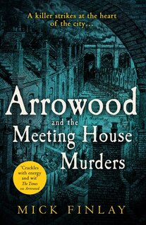 Front cover_Arrowood and The Meeting House Murders (An Arrowood Mystery, Book 4)