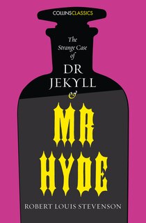 Front cover_The Strange Case of Dr Jekyll and MR Hyde (Collins Classics)