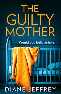 Front cover_The Guilty Mother