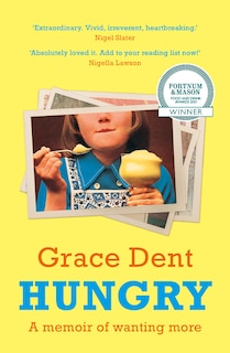 Front cover_Hungry: The Highly Anticipated Memoir from One of the Greatest Food Writers of All Time
