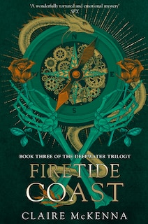 Front cover_Firetide Coast (The Deepwater Trilogy, Book 3)