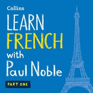 Front cover_Learn French with Paul Noble, Part 1