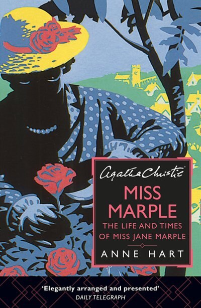 Couverture_Agatha Christie’s Miss Marple: The Life and Times of Miss Jane Marple