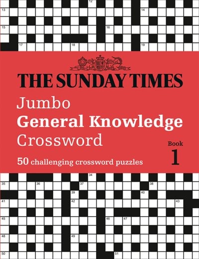 Couverture_The Sunday Times Jumbo General Knowledge Crossword Book 1: 50 general knowledge crosswords (The Sunday Times Puzzle Books)