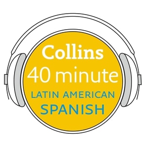 Front cover_Collins 40 Minute Latin American Spanish