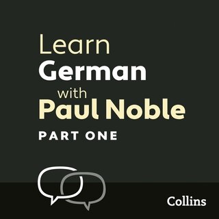 Couverture_Learn German with Paul Noble, Part 1 Lib/E