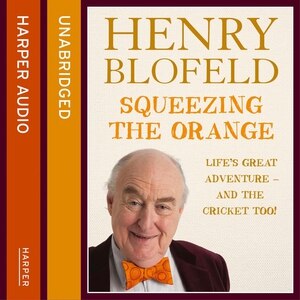 Squeezing the Orange: Life’s Great Adventure—and the Cricket Too!