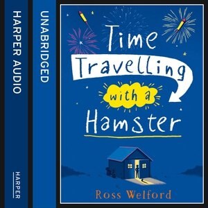 Front cover_Time Travelling With A Hamster