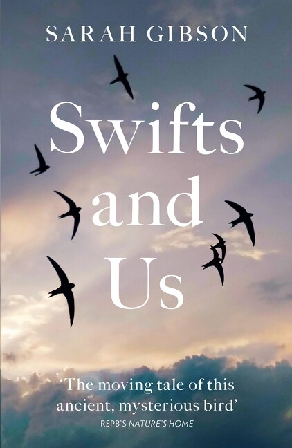Front cover_Swifts and Us: The Life of the Bird that Sleeps in the Sky