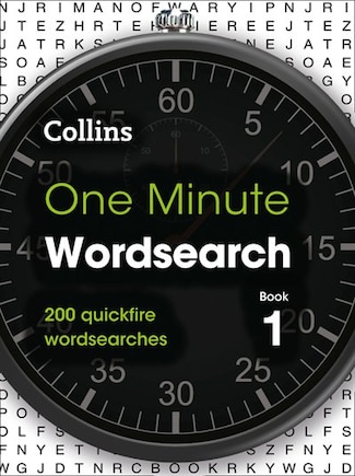 One Minute Wordsearch Book 1: 200 quickfire wordsearches