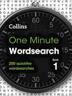 One Minute Wordsearch Book 1: 200 Quickfire Wordsearches (collins Wordsearches) de Collins Puzzles