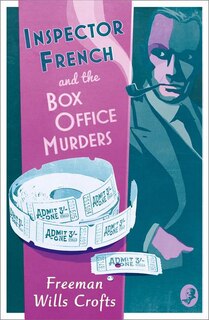 Front cover_Inspector French and the Box Office Murders
