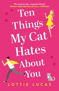 Couverture_Ten Things My Cat Hates About You