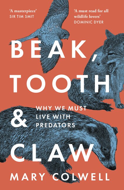 Couverture_Beak, Tooth and Claw: Why We Must Live With Predators