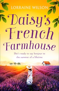 Front cover_Daisy's French Farmhouse