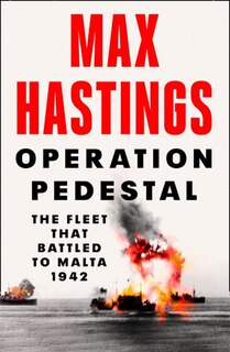 Couverture_Operation Pedestal: The Fleet that Battled to Malta 1942
