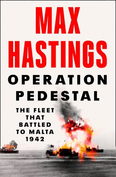 Couverture_Operation Pedestal: The Fleet that Battled to Malta 1942