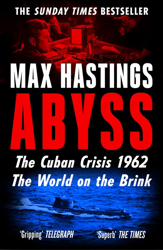 Abyss: World on the Brink, The Cuban Missile Crisis 1962