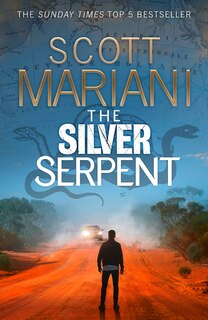 Front cover_The Silver Serpent (Ben Hope, Book 25)