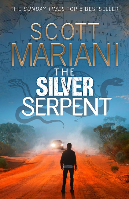 Front cover_The Silver Serpent (Ben Hope, Book 25)