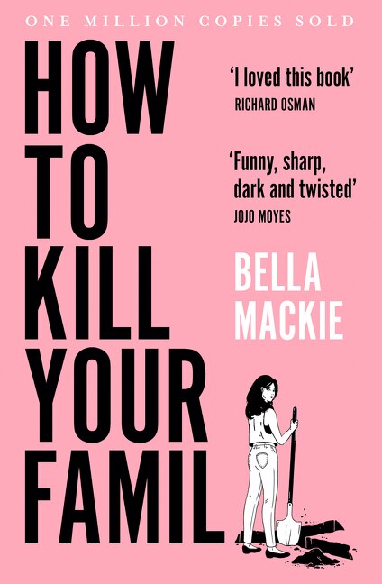 Front cover_How To Kill Your Family