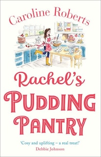 Front cover_Rachel's Pudding Pantry