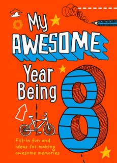 Front cover_My Awesome Year Being 8