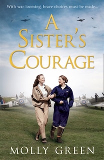 Couverture_A Sister’s Courage (The Victory Sisters, Book 1)
