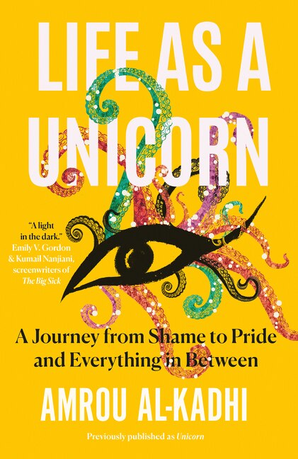 Front cover_Life as a Unicorn: A Journey from Shame to Pride and Everything in Between