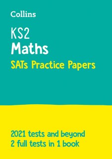 Couverture_KS2 Maths SATs Practice Papers: for the 2025 tests (Collins KS2 SATs Practice)