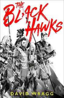 Front cover_The Black Hawks (Articles of Faith, Book 1)