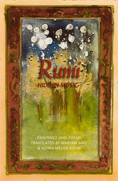 Front cover_Rumi: Hidden Music