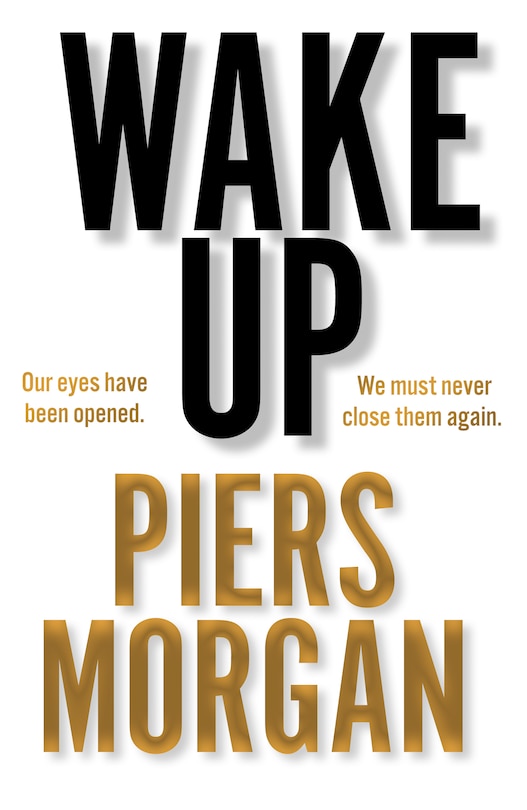 Front cover_Wake Up: Why the world has gone nuts
