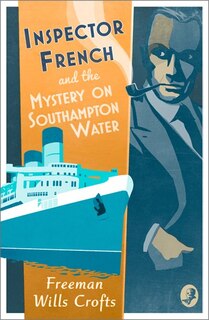 Front cover_Inspector French and the Mystery on Southampton Water