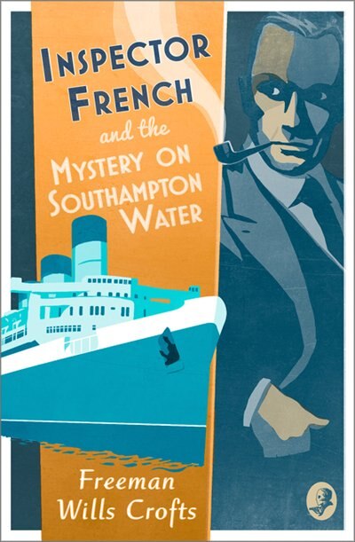 Front cover_Inspector French and the Mystery on Southampton Water
