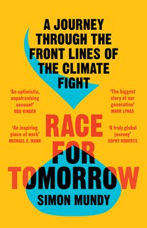 Front cover_Race for Tomorrow: A Journey Through the Front Lines of the Climate Fight