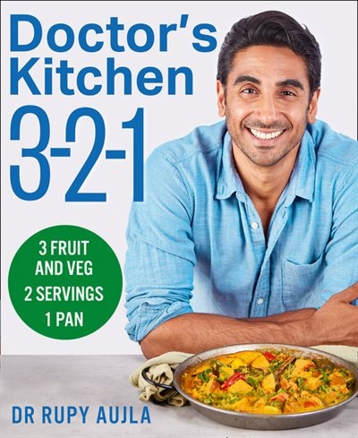 Couverture_Doctor’s Kitchen 3-2-1: 3 fruit and veg, 2 servings, 1 pan