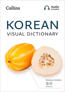 Front cover_Korean Visual Dictionary: A photo guide to everyday words and phrases in Korean (Collins Visual Dictionary)