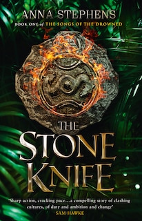 Couverture_The Stone Knife (The Songs of the Drowned, Book 1)