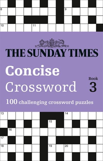 Front cover_The Sunday Times Concise Crossword Book 3: 100 challenging crossword puzzles (The Sunday Times Puzzle Books)