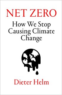 Front cover_Net Zero: How We Stop Causing Climate Change