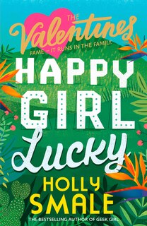 Front cover_Happy Girl Lucky (the Valentines, Book 1)