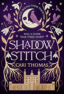 Front cover_Shadowstitch (Threadneedle, Book 2)