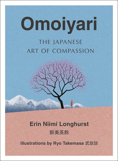 Front cover_Omoiyari: The Japanese Art of Compassion