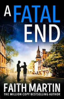 Front cover_A Fatal End (Ryder and Loveday, Book 8)